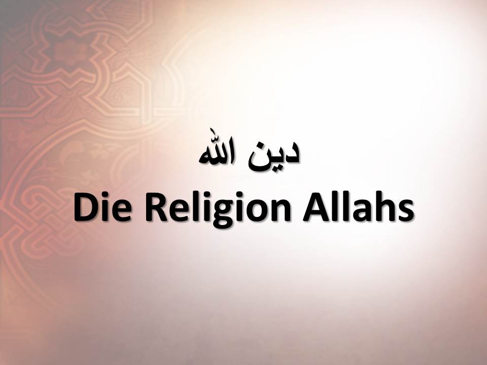 Die Religion Allahs